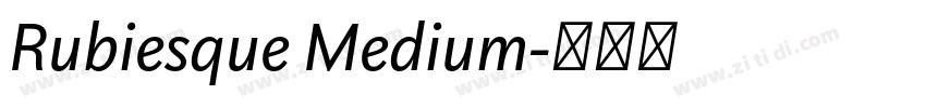 Rubiesque Medium字体转换